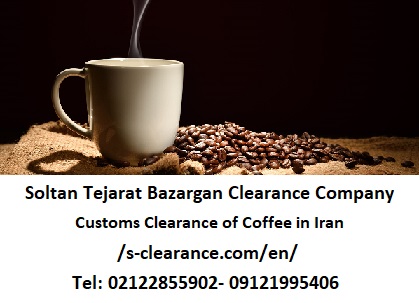 Customs Clearance of Coffee