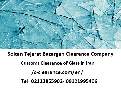 Customs Clearance of Glass