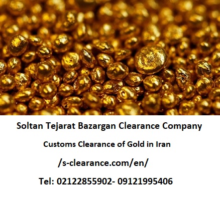 Customs Clearance of Gold